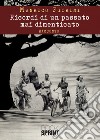 Ricordi di un passato mai dimenticato libro