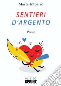 Sentieri d'argento