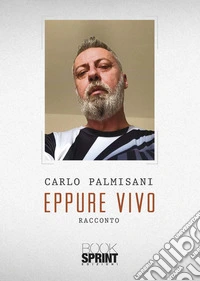 Eppure vivo