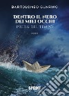 Dentro il nero dei miei occhi libro