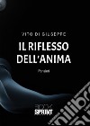 Il riflesso dell'anima libro