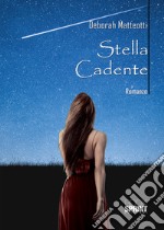 Stella cadente libro