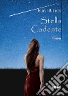 Stella cadente libro