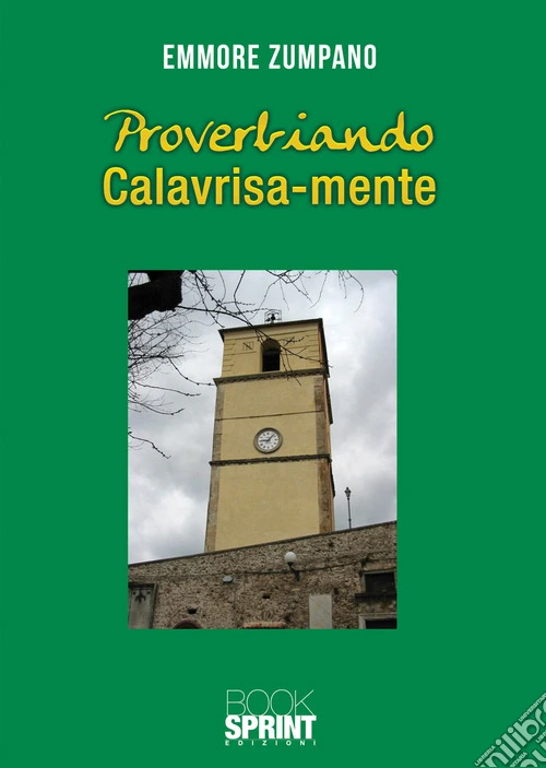 Proverbiando calavrisa-mente