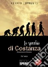 Lo specchio di Costanza. Geoantropostoria fantastica libro