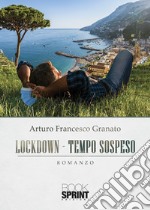 Lockdown. Tempo sospeso