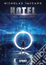 Hotel del futuro libro