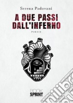 A due passi dall'inferno libro