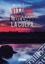 Vittime e delitti libro