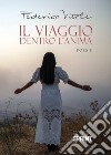 Il viaggio dentro l'anima libro di Vitale Federica