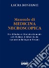 Manuale di medicina necroscopica libro