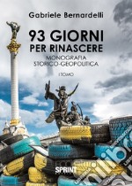 93 giorni per rinascere libro