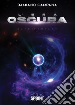 L'era oscura libro