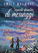 Cinquanta sfumature di messaggi