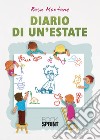 Diario di un'estate libro di Montone Rosa