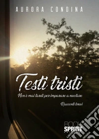 Testi tristi