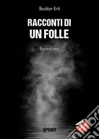 Racconti di un folle libro