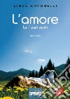 L'amore ha i suoi occhi libro