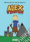 Alex il guerriero libro