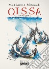 Oissa libro di Mozzati Marianna