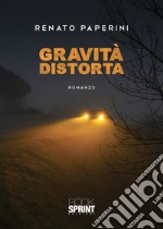 Gravità distorta