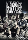 Il Principe della luce. E-book. Formato EPUB ebook