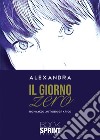 Il giorno zero libro