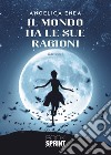 Il mondo ha le sue ragioni libro