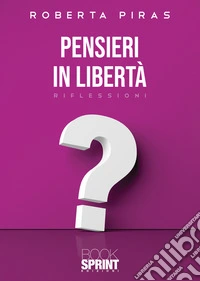 Pensieri in libertà
