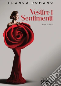 Vestire i sentimenti libro