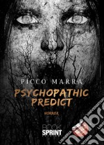 Psychopathic predict libro