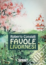 Favole livornesi libro