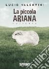 La piccola Ariana libro