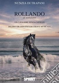 Rollando (L'ambulante) libro