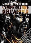 L'imperatore dell'Africa libro di Camoni Gian Francesco