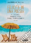 Felicità in una poesia libro