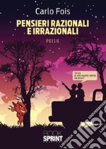 Pensieri razionali e irrazionali libro