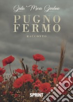 Pugno fermo