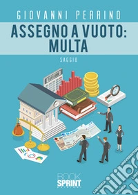 Assegno a vuoto: multa libro