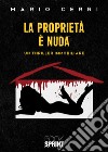 La proprietà è nuda libro