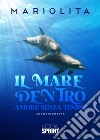 Il mare dentro libro