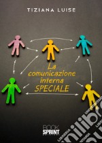 La comunicazione interna speciale