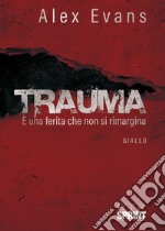 Trauma