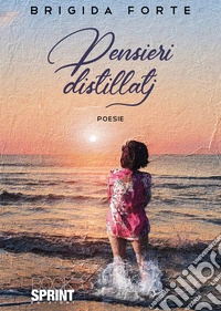 Pensieri distillati libro
