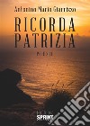 Ricorda Patrizia libro