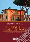 Garbatella heart of Rome libro