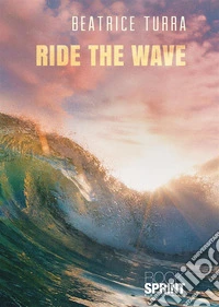 Ride the wave libro