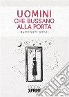 Uomini che bussano alla porta libro