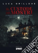 Il custode di mostri libro