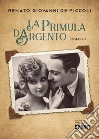 La primula d'argento libro